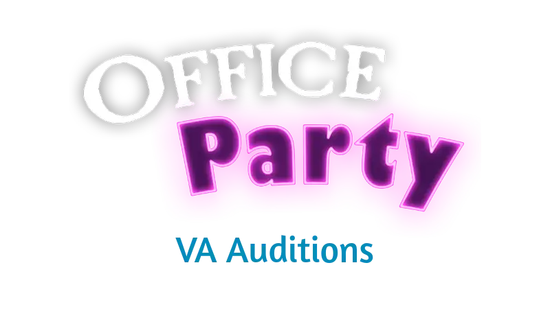 OFFICE PARTY Open VA Auditions!
